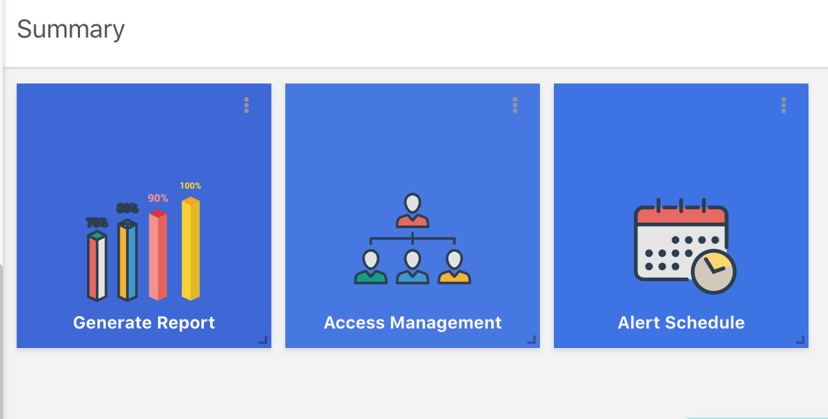 Example Tile widget showing three clickable tiles labeled &quot;Generate Report&quot;, &quot;Access Management&quot;, and &quot;Alert Schedule&quot;
